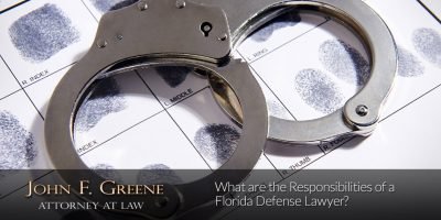 What are the Responsibilities of a Florida Defense Lawyer?