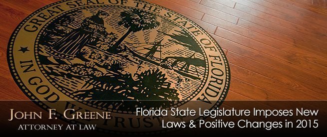 Florida State Legislature Imposes New Laws & Positive Changes in 2015