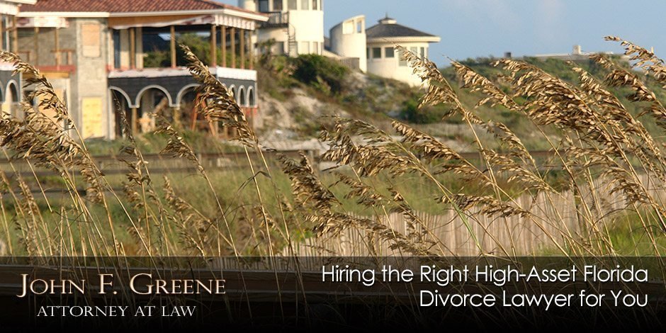 Hiring the Right High-Asset Florida Divorce Lawyer for You