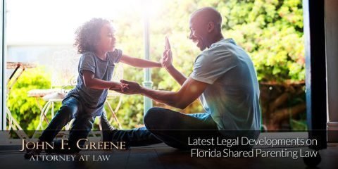 Latest Legal Developments on Florida Shared Parenting Law
