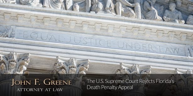 The U.S. Supreme Court Rejects Florida's Death Penalty Appeal